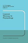 Current Therapy in Nephrology: Proceedings of the 2nd International Meeting on Current Therapy in Nephrology Sorrento, Italy, May 22-25, 1988