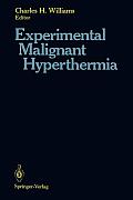 Experimental Malignant Hyperthermia