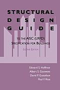 Structural Design Guide: To the Aisc (Lrfd) Specification for Buildings
