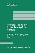 Systems and Control in the Twenty-First Century