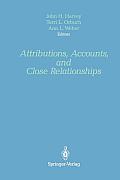 Attributions, Accounts, and Close Relationships