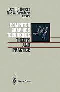 Computer Graphics Techniques: Theory and Practice