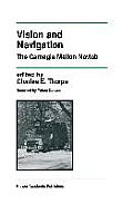Vision and Navigation: The Carnegie Mellon Navlab