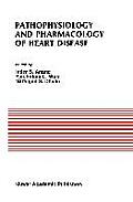 Pathophysiology and Pharmacology of Heart Disease: Proceedings of the Symposium Held by the Indian Section of the International Society for Heart Rese