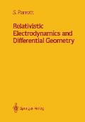 Relativistic Electrodynamics and Differential Geometry