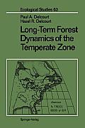 Long-Term Forest Dynamics of the Temperate Zone: A Case Study of Late-Quaternary Forests in Eastern North America