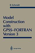 Model Construction with Gpss-FORTRAN Version 3