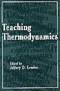 Teaching Thermodynamics