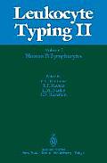 Leukocyte Typing II: Volume 2 Human B Lymphocytes
