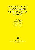 Head and Neck Management of the Cancer Patient