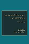 Issues and Reviews in Teratology: Volume 3