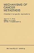 Mechanisms of Cancer Metastasis: Potential Therapeutic Implications