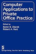 Computer Applications to Private Office Practice