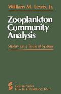 Zooplankton Community Analysis: Studies on a Tropical System