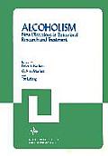 Alcoholism: New Directions in Behavioral Research and Treatment