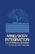 Mind/Body Integration: Essential Readings in Biofeedback