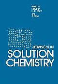 Advances in Solution Chemistry