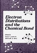 Electron Distributions and the Chemical Bond