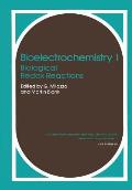 Bioelectrochemistry I: Biological Redox Reactions