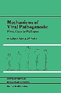 Mechanisms of Viral Pathogenesis: From Gene to Pathogen Proceedings of 28th Oholo Conference, Held at Zichron Ya'acov, Israel, March 20-23, 1983