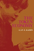 The Token Economy: A Review and Evaluation