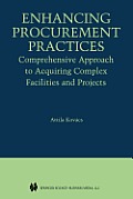 Enhancing Procurement Practices: Comprehensive Approach to Acquiring Complex Facilities and Projects