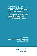 Advances in Cross-National Comparison: A European Working Book for Demographic and Socio-Economic Variables