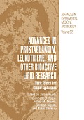 Advances in Prostaglandin, Leukotriene, and Other Bioactive Lipid Research: Basic Science and Clinical Applications