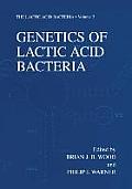 Genetics of Lactic Acid Bacteria