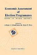 Economic Assessment of Election Programmes: Does It Make Sense?