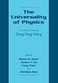 The Universality of Physics: A Festschrift in Honor of Deng Feng Wang