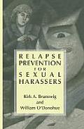 Relapse Prevention for Sexual Harassers