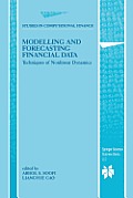 Modelling and Forecasting Financial Data: Techniques of Nonlinear Dynamics