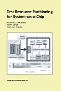 Test Resource Partitioning for System-On-A-Chip