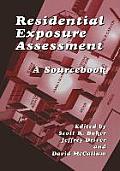 Residential Exposure Assessment: A Sourcebook