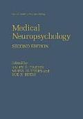 Medical Neuropsychology: Second Edition