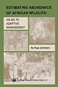 Estimating Abundance of African Wildlife: An Aid to Adaptive Management