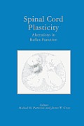 Spinal Cord Plasticity: Alterations in Reflex Function