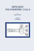 Efficient Polymorphic Calls