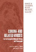 Corona- And Related Viruses: Current Concepts in Molecular Biology and Pathogenesis