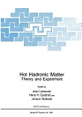 Hot Hadronic Matter: Theory and Experiment