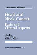 Head and Neck Cancer: Basic and Clinical Aspects