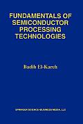 Fundamentals of Semiconductor Processing Technology