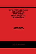 Low-Voltage CMOS Operational Amplifiers: Theory, Design and Implementation