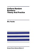 Uniform Random Numbers: Theory and Practice