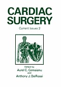 Cardiac Surgery: Current Issues 2