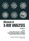 Advances in X-Ray Analysis: Volume 37