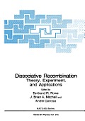 Dissociative Recombination: Theory, Experiment, and Applications