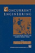 Concurrent Engineering: Contemporary Issues and Modern Design Tools