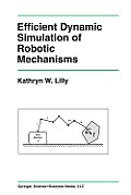 Efficient Dynamic Simulation of Robotic Mechanisms